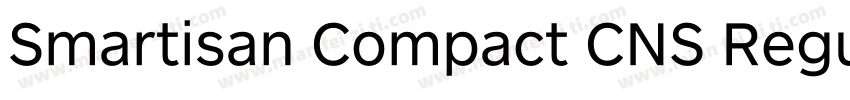 Smartisan Compact CNS Regular字体转换